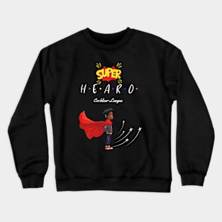 Super Hearo | Cochlear Implant | CI Crewneck Sweatshirt